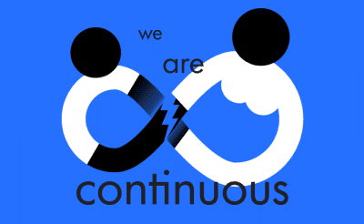 we are continuous